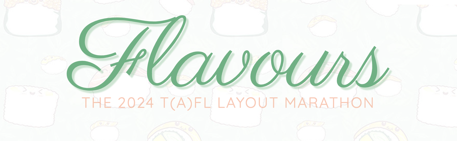 FLAVOURS: The 2024 T(A)FL Marathon